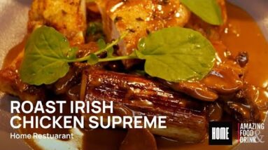 Roast Irish Chicken Supreme | Home Restuarant Belfast | Roast Irish Chicken Supreme Tutorial